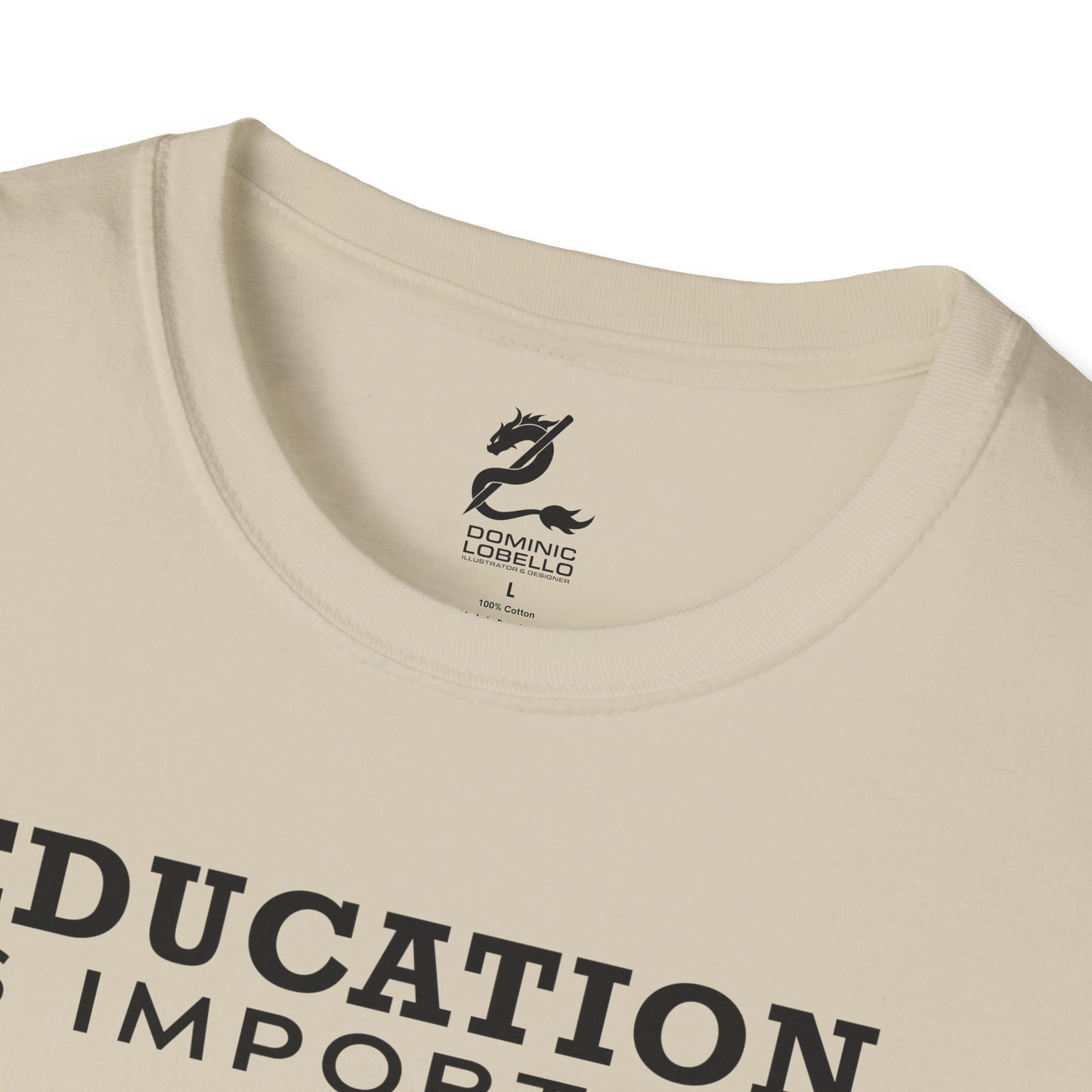 Fishing is Importanter Unisex Softstyle T-Shirt