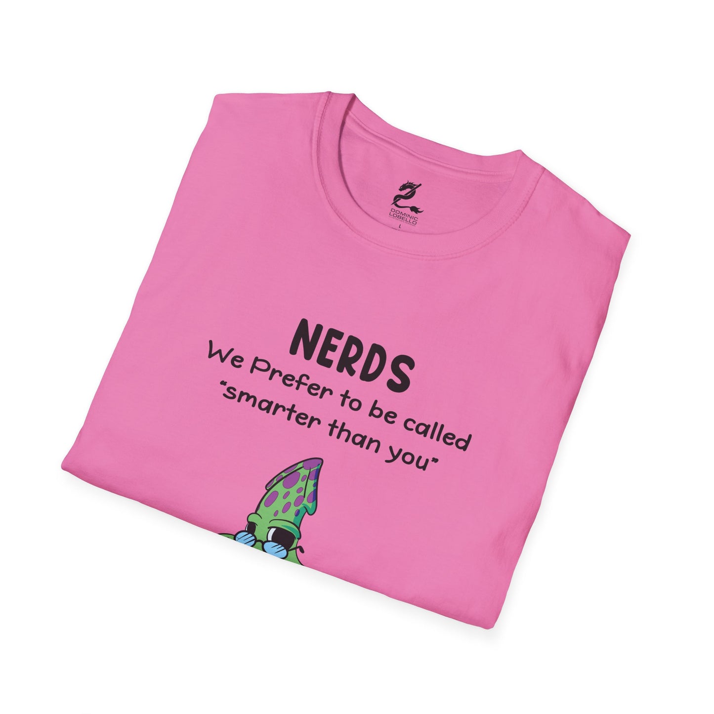 Nerds Smarter Than You T-Shirt