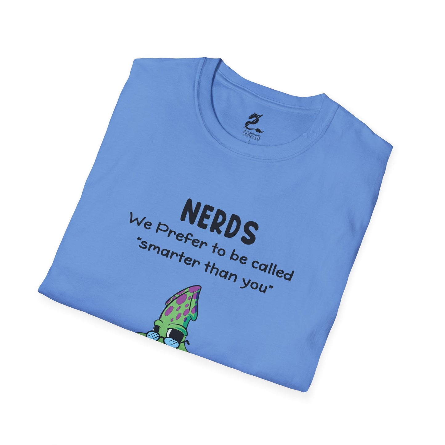 Nerds Smarter Than You T-Shirt