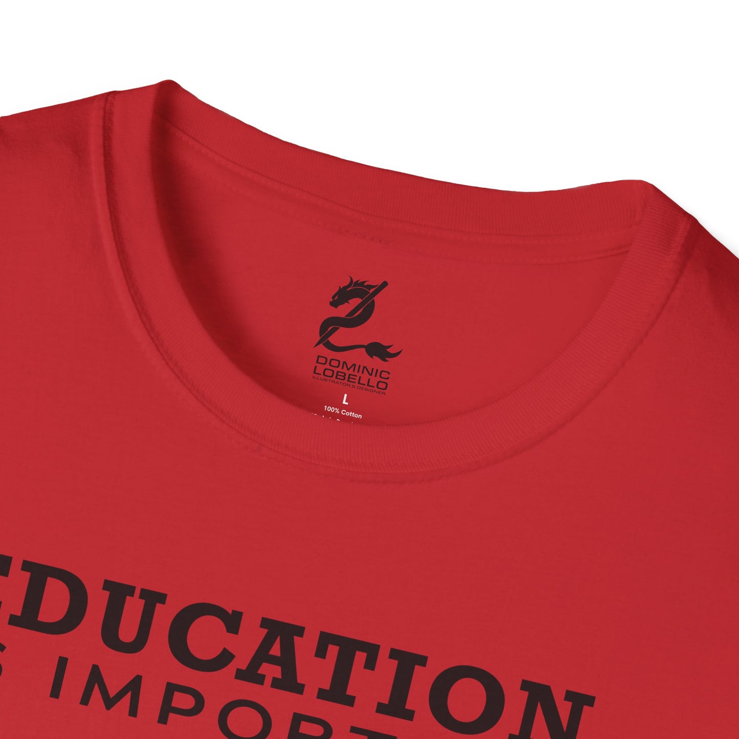 Fishing is Importanter Unisex Softstyle T-Shirt