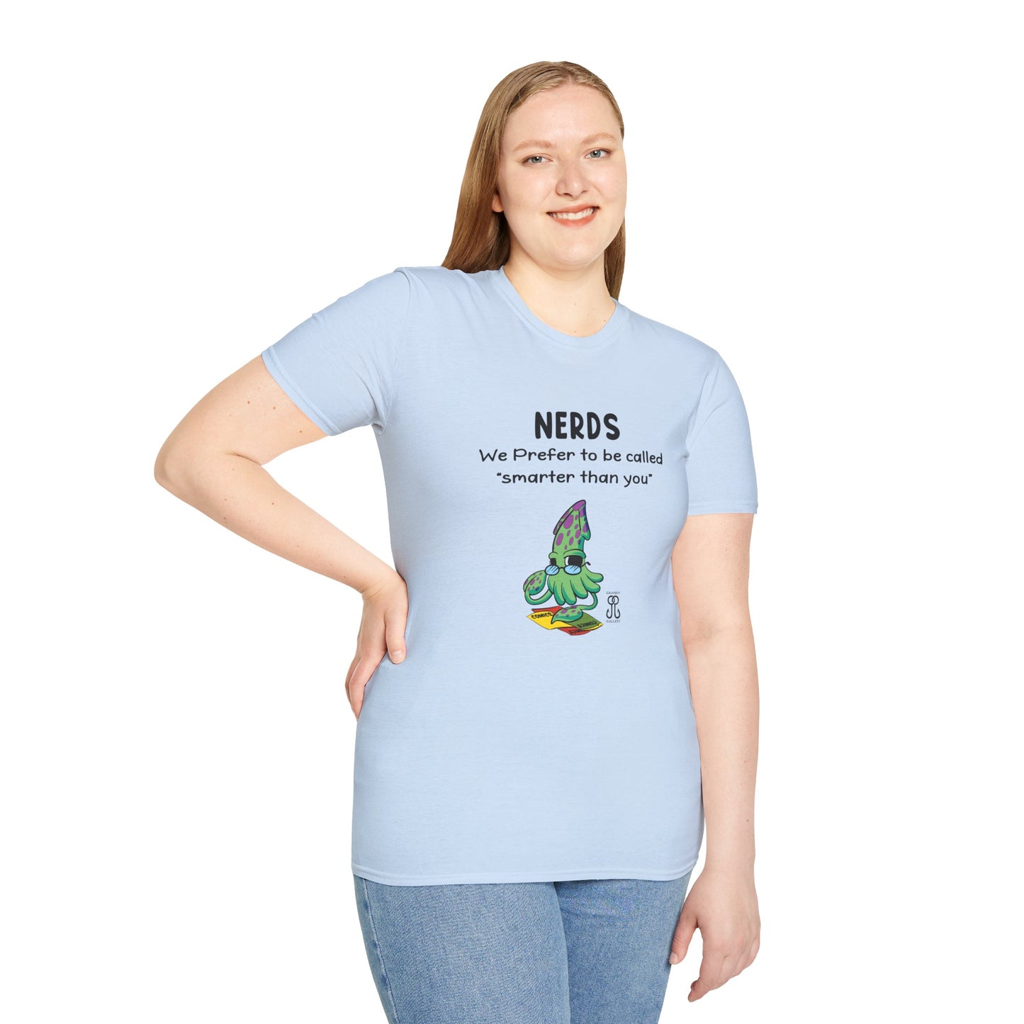 Nerds Smarter Than You T-Shirt