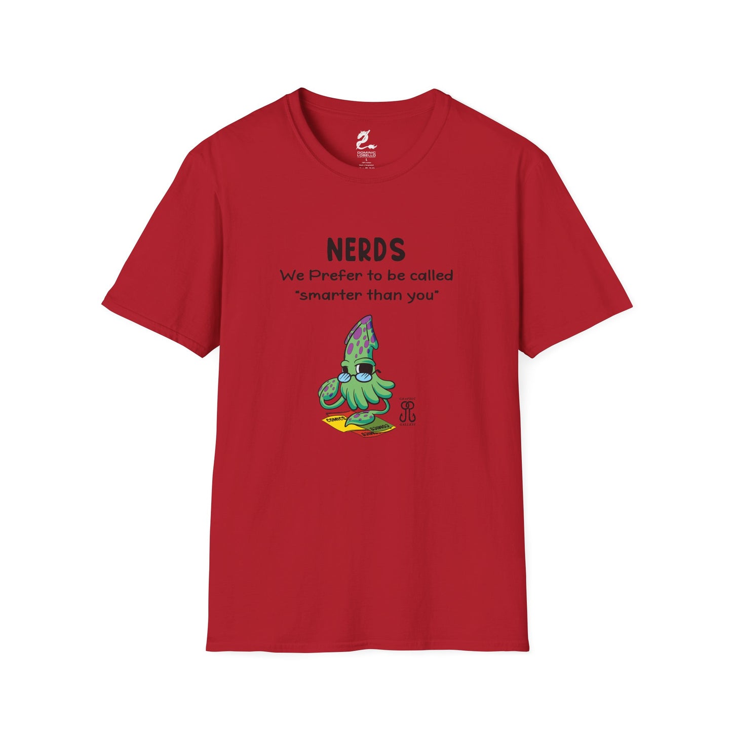 Nerds Smarter Than You T-Shirt
