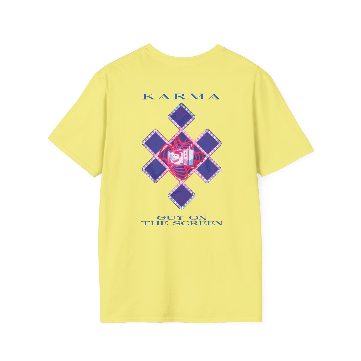 Karma Guy on the Screen Swiftie T-Shirt
