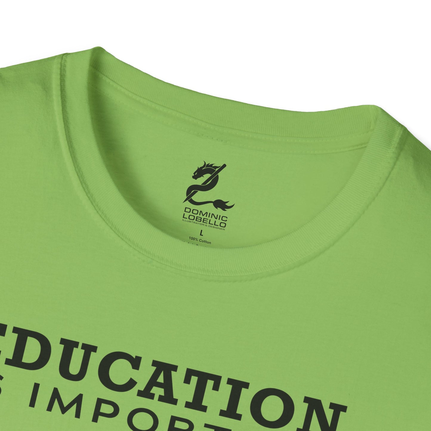 Fishing is Importanter Unisex Softstyle T-Shirt