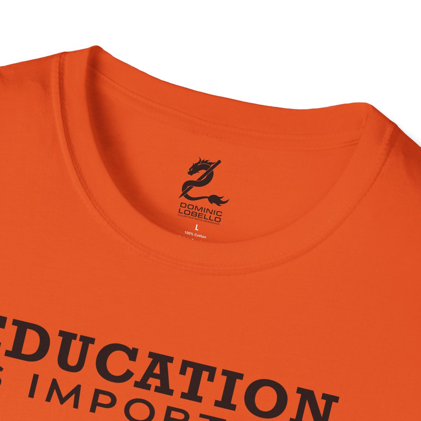 Fishing is Importanter Unisex Softstyle T-Shirt