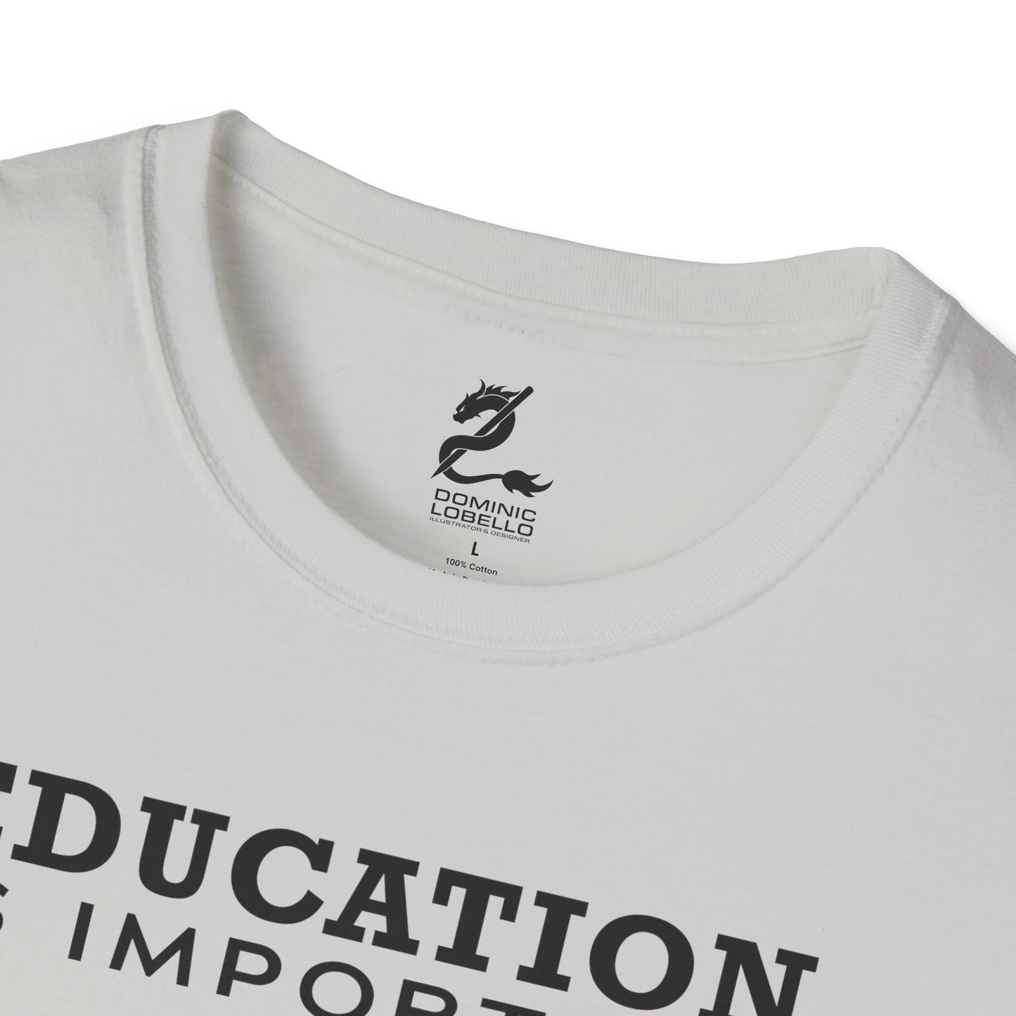 Fishing is Importanter Unisex Softstyle T-Shirt