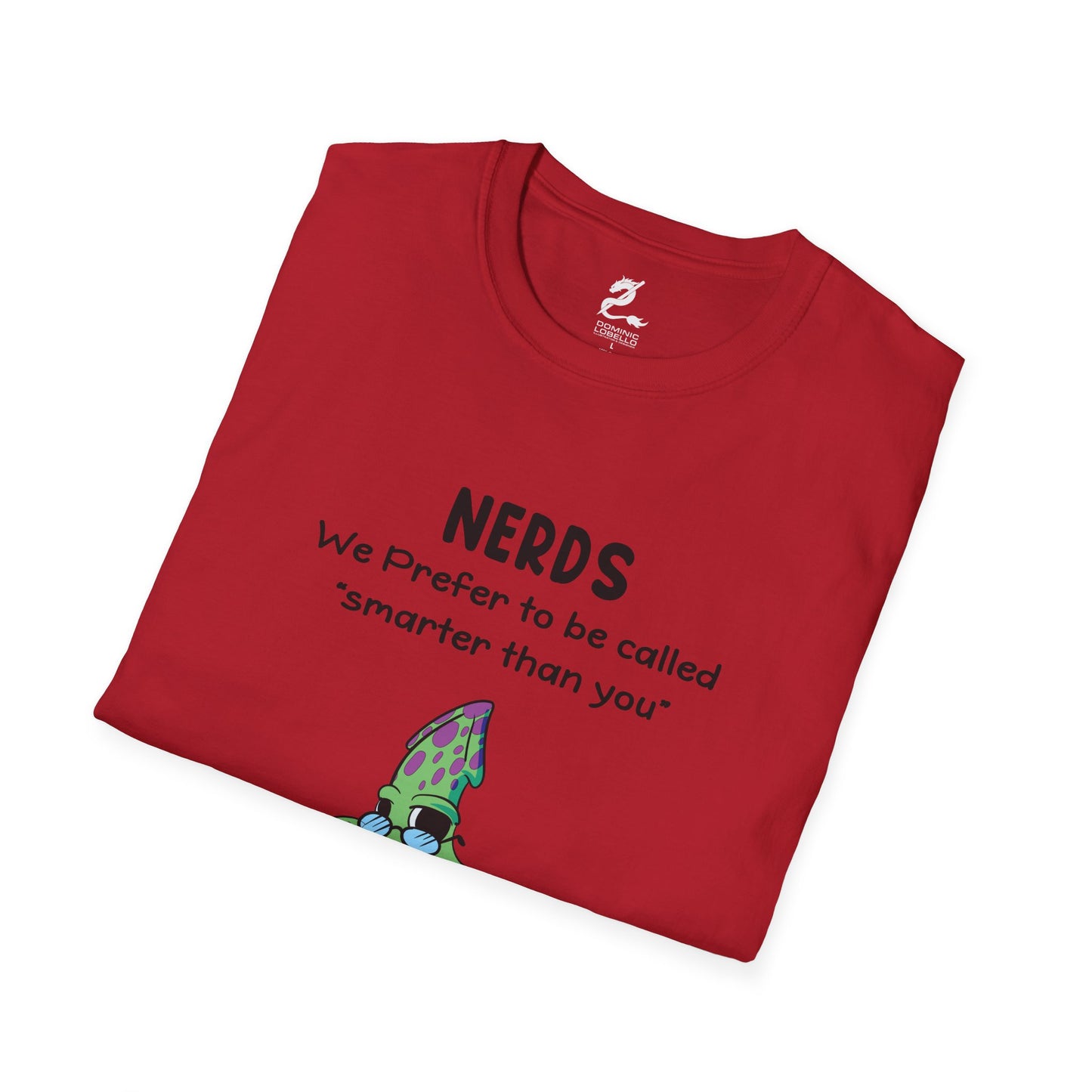 Nerds Smarter Than You T-Shirt