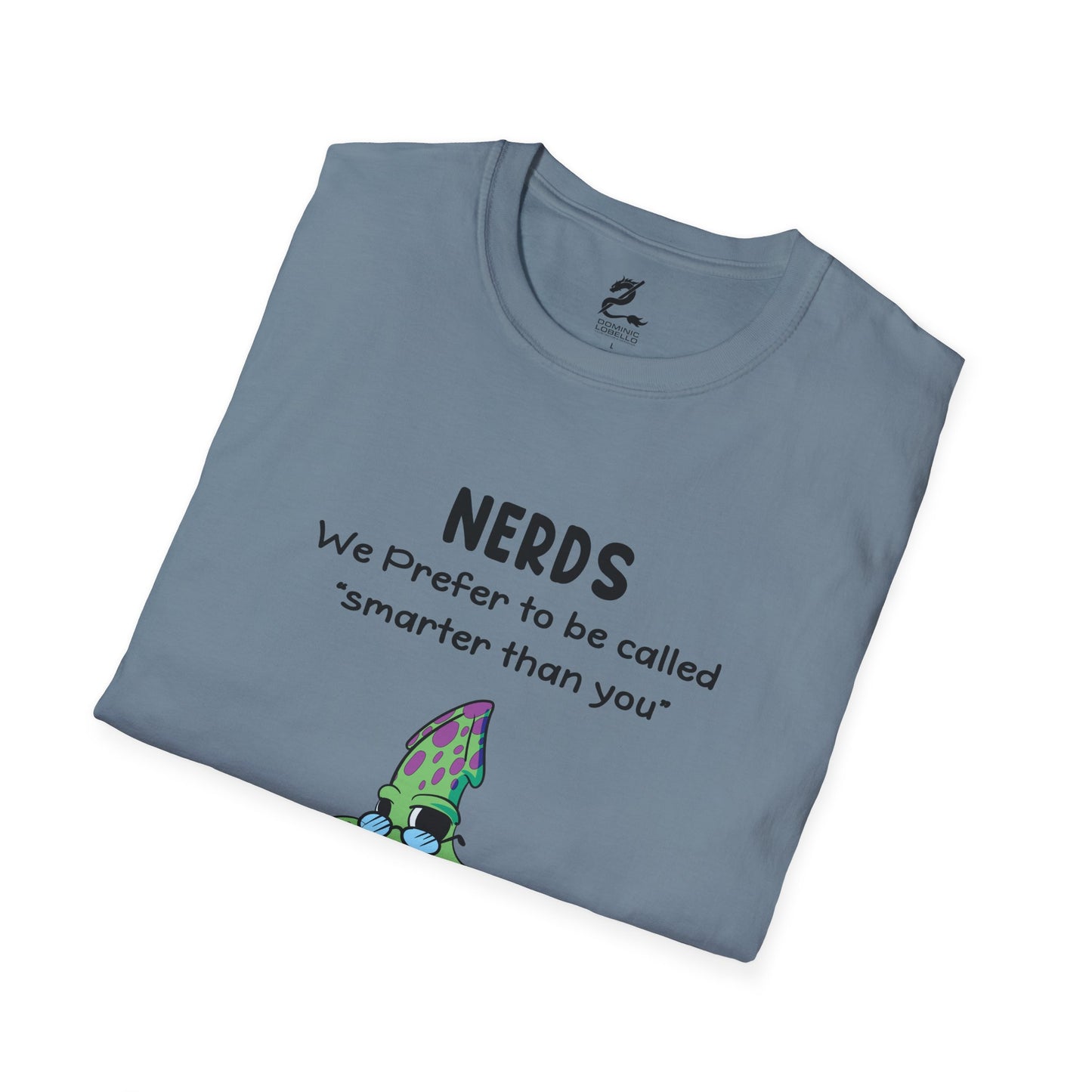 Nerds Smarter Than You T-Shirt