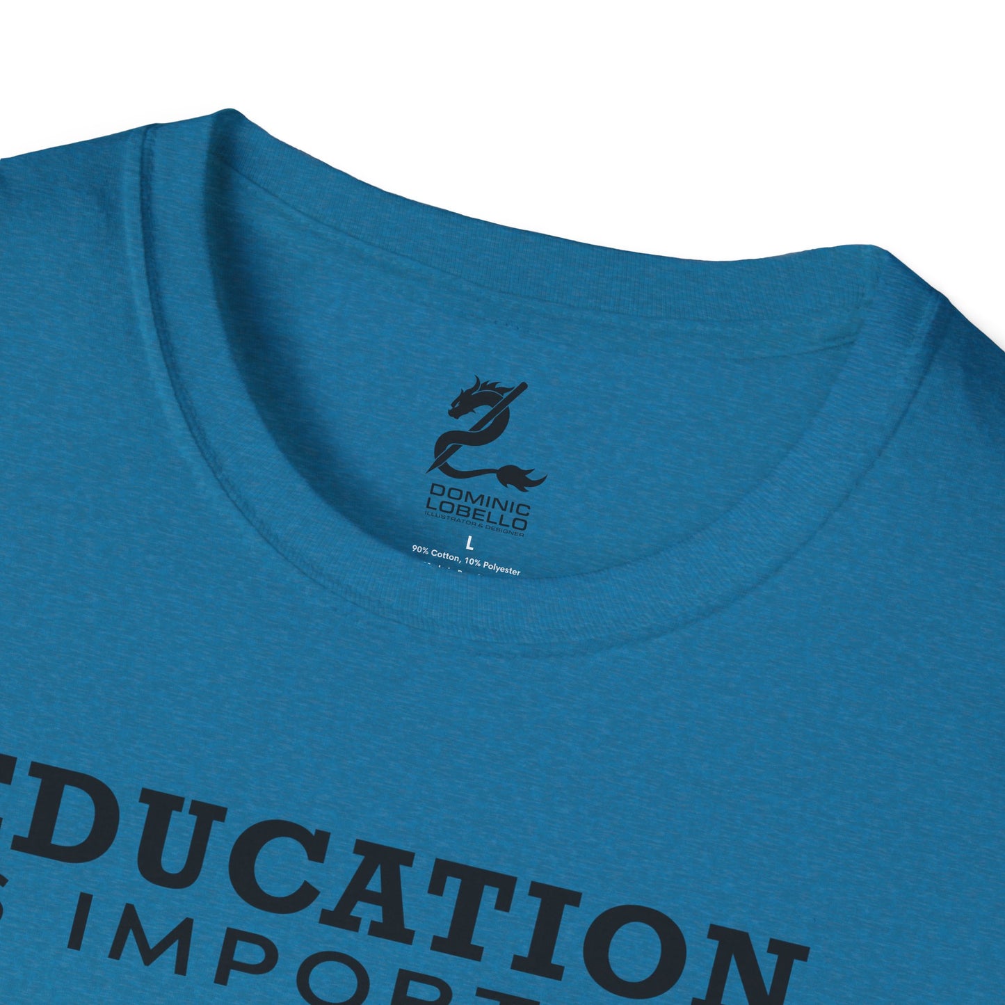 Fishing is Importanter Unisex Softstyle T-Shirt