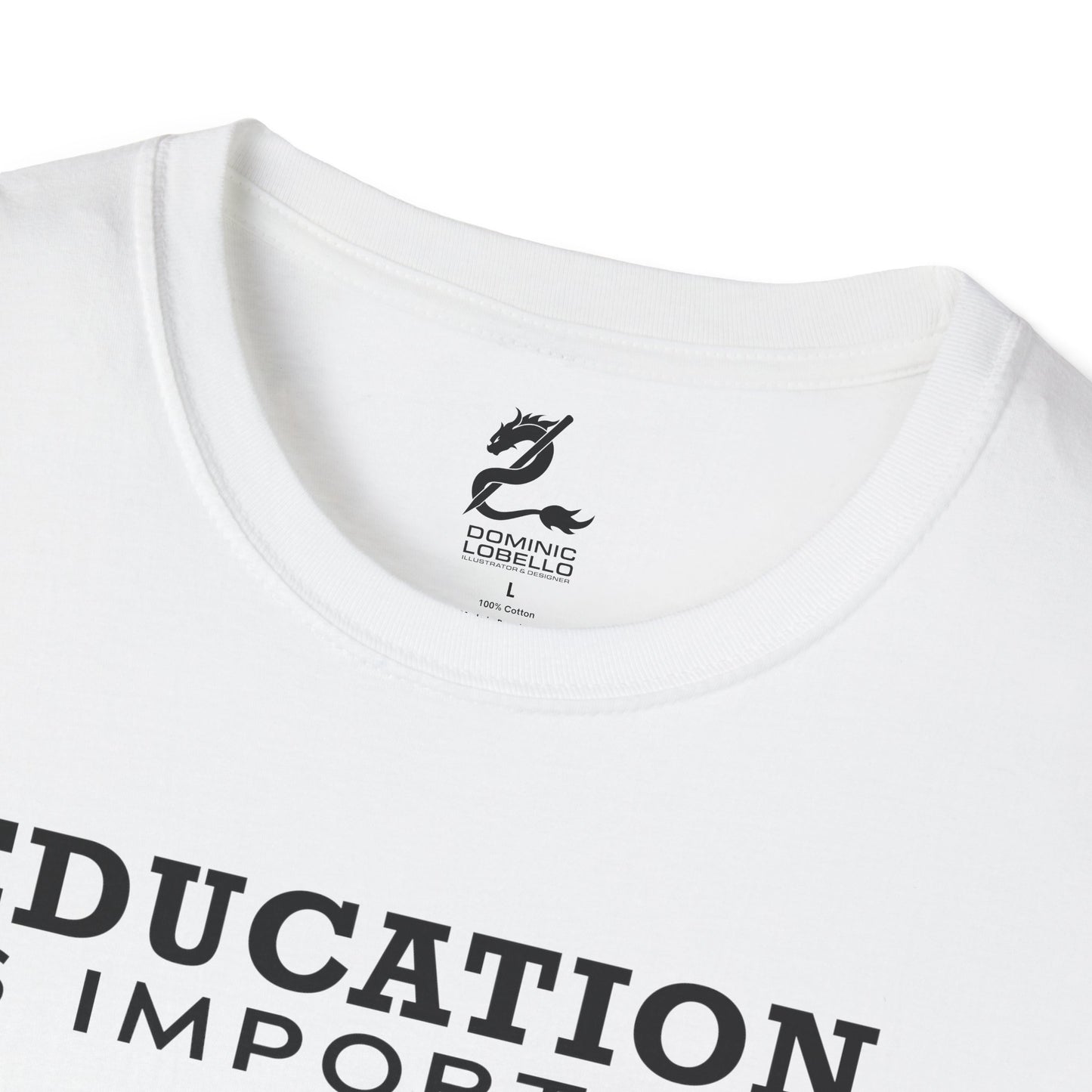 Fishing is Importanter Unisex Softstyle T-Shirt