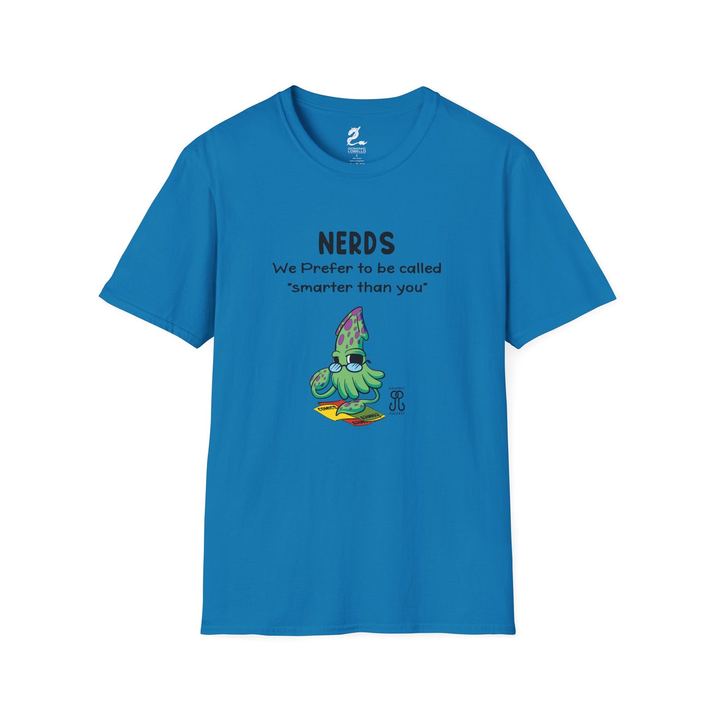 Nerds Smarter Than You T-Shirt