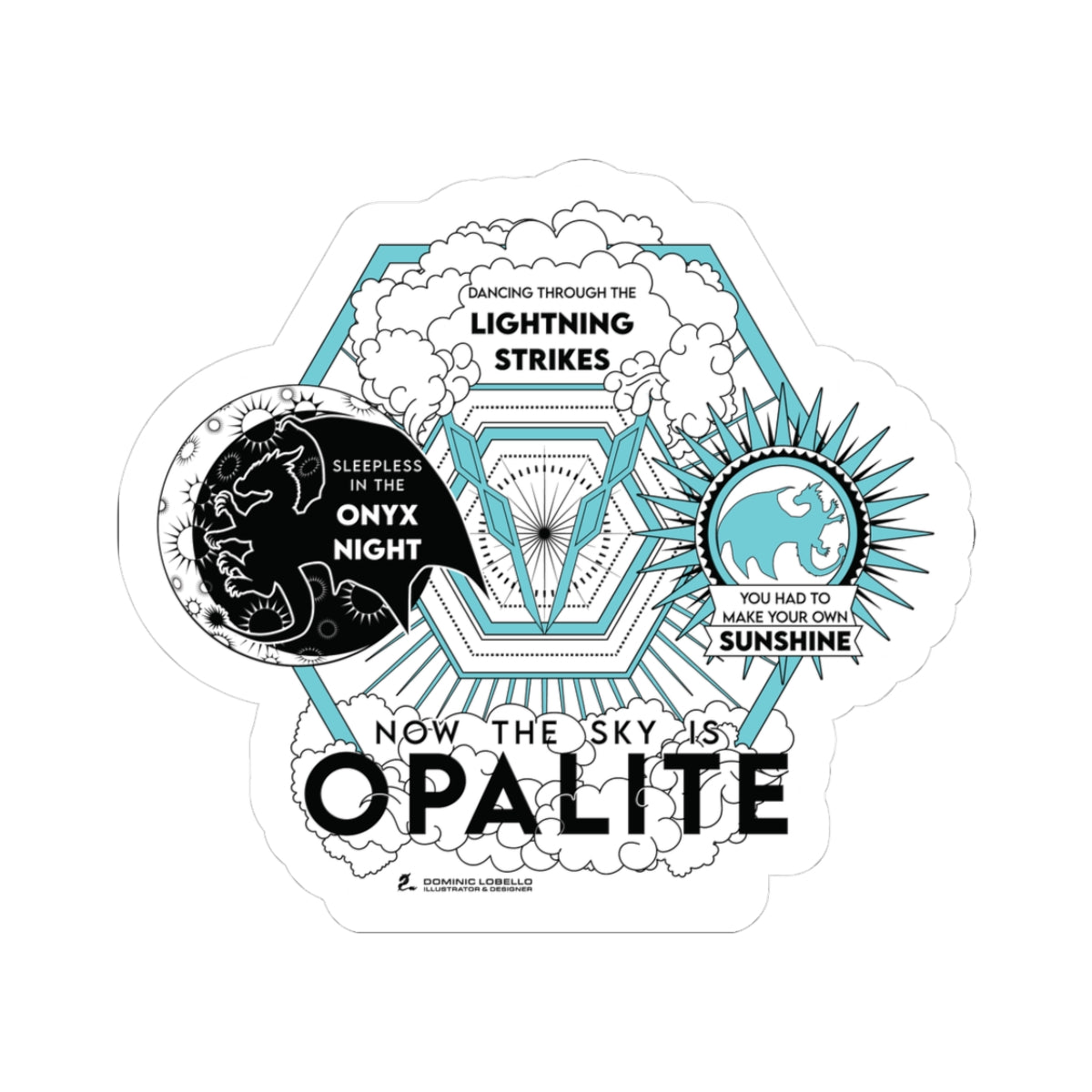 Empyrean Book Series/ Swiftie Opalite Fanart Sticker “Now the sky is opalite”