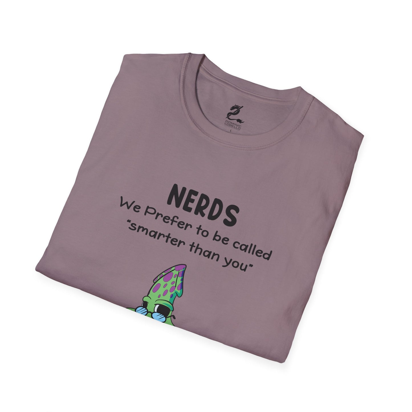 Nerds Smarter Than You T-Shirt